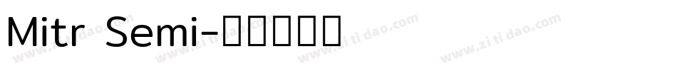 Mitr Semi字体转换